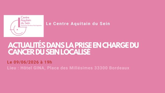 Séminaire Centre Aquitain du Sein soirée du 9juin